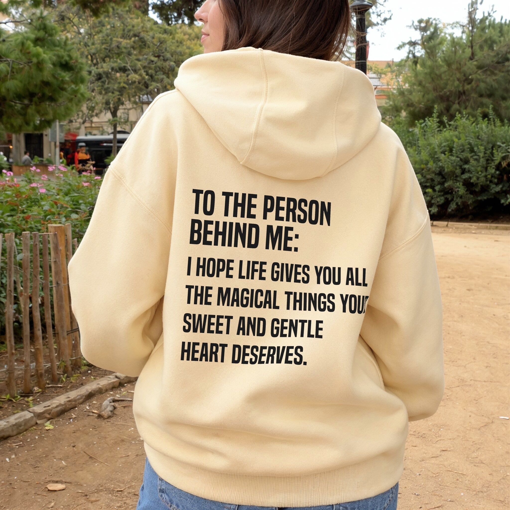 Behind You Hoodie - Warm Sand Back
