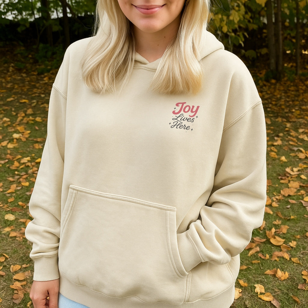 Joy Lives Here Hoodie