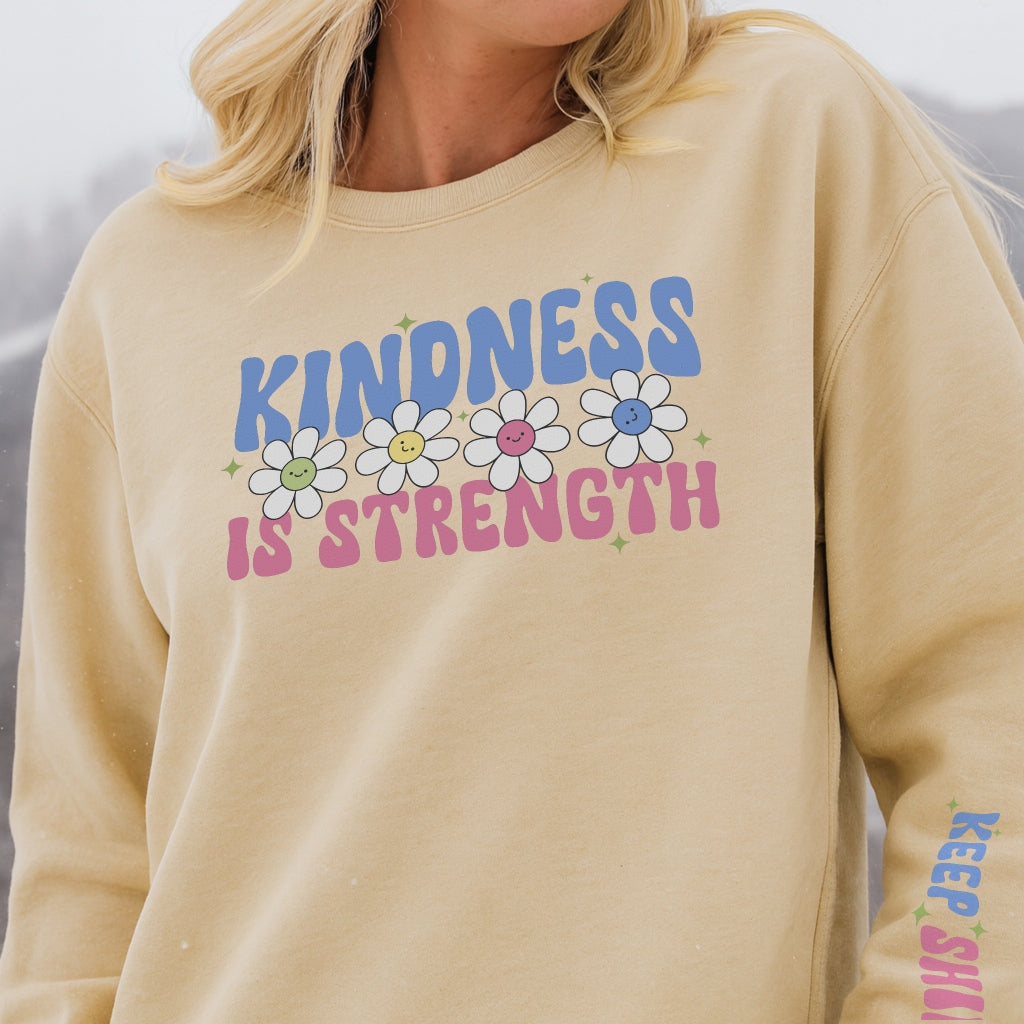 Kindness Is Strength Sweater