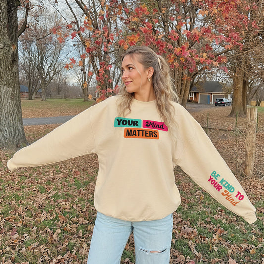 Your Mind Matters Sweater