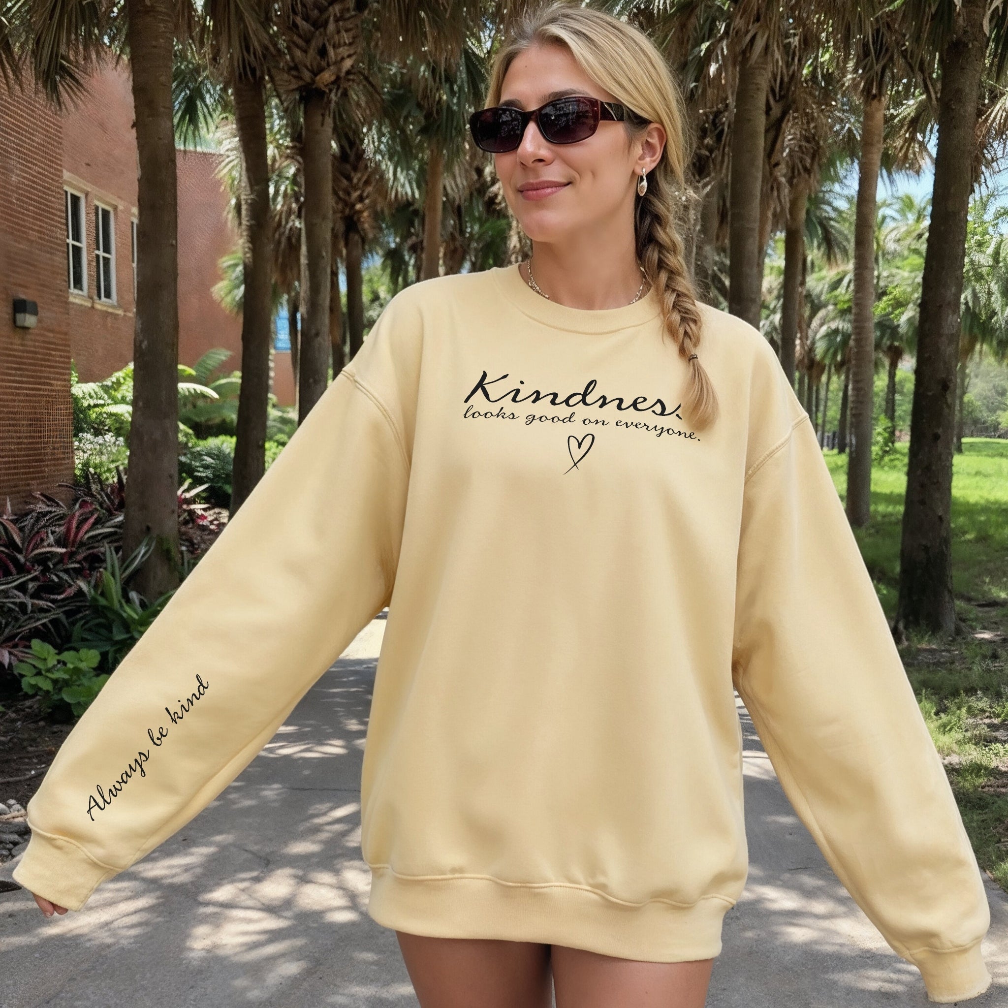 Kindness Looks Good on Everyone Sweater