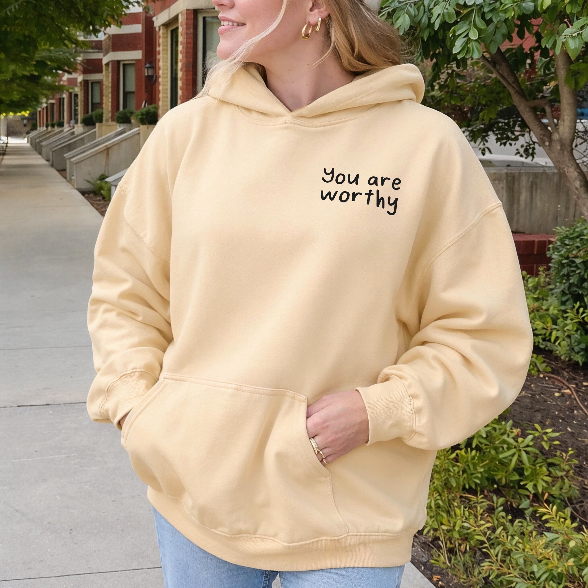 You Are Worthy Hoodie