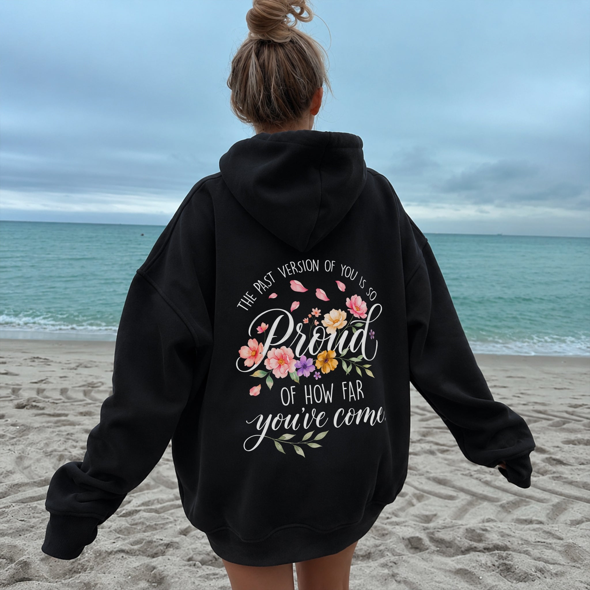 How Far You've Come Hoodie - Black back