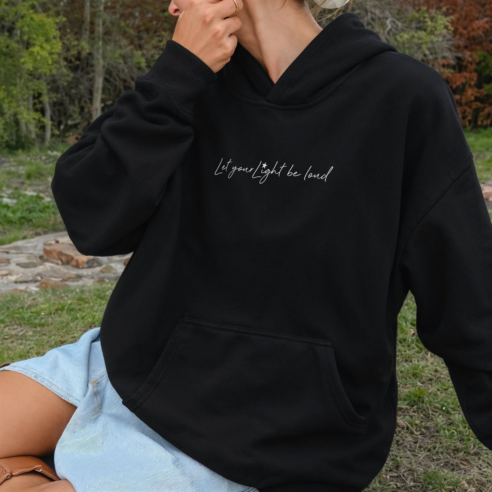 Let Your Light Be Loud Hoodie