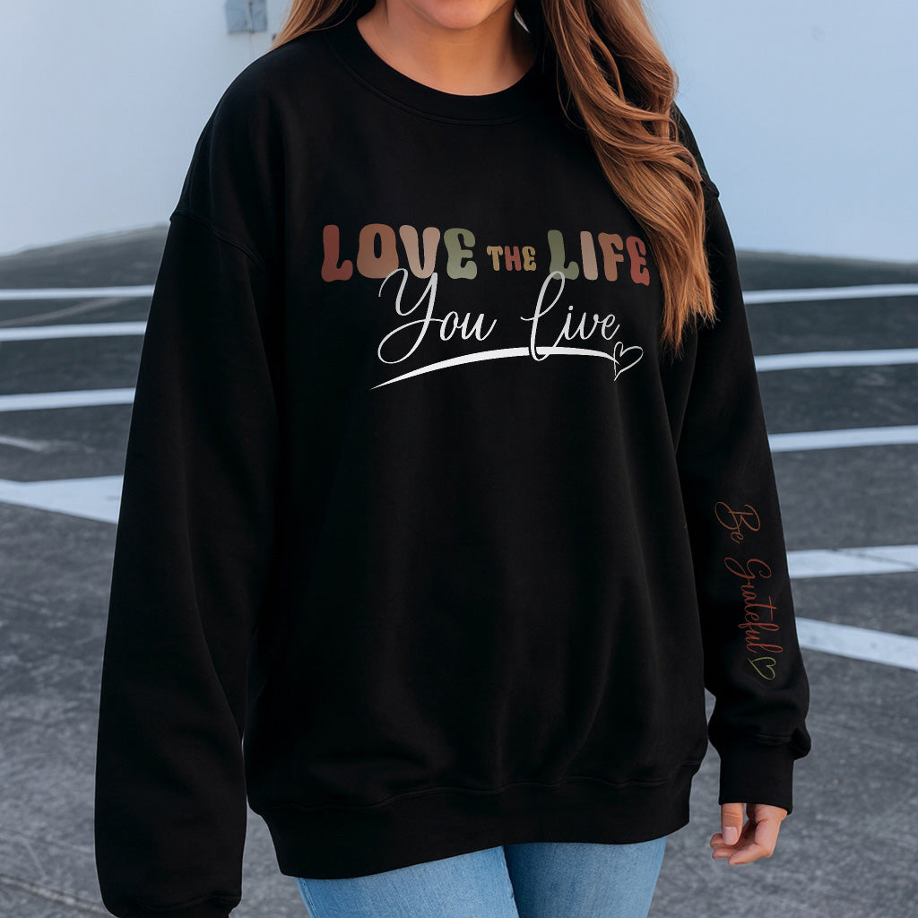 Love the Life You Live Sweater