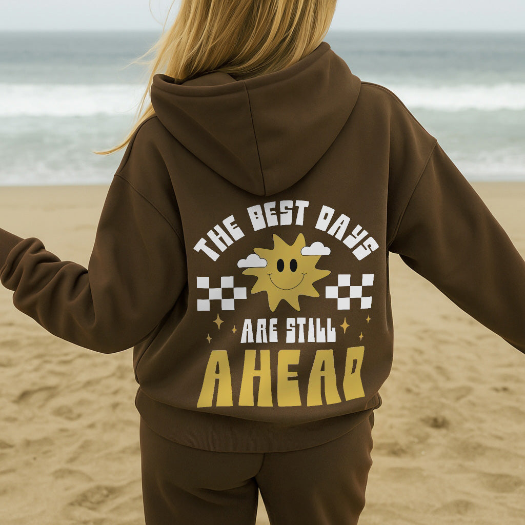 Best Days Ahead Hoodie