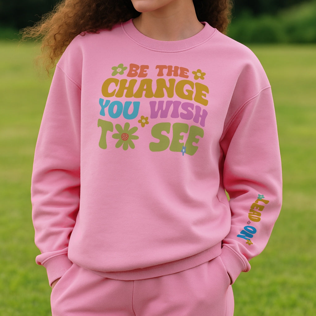 Be The Change Sweater