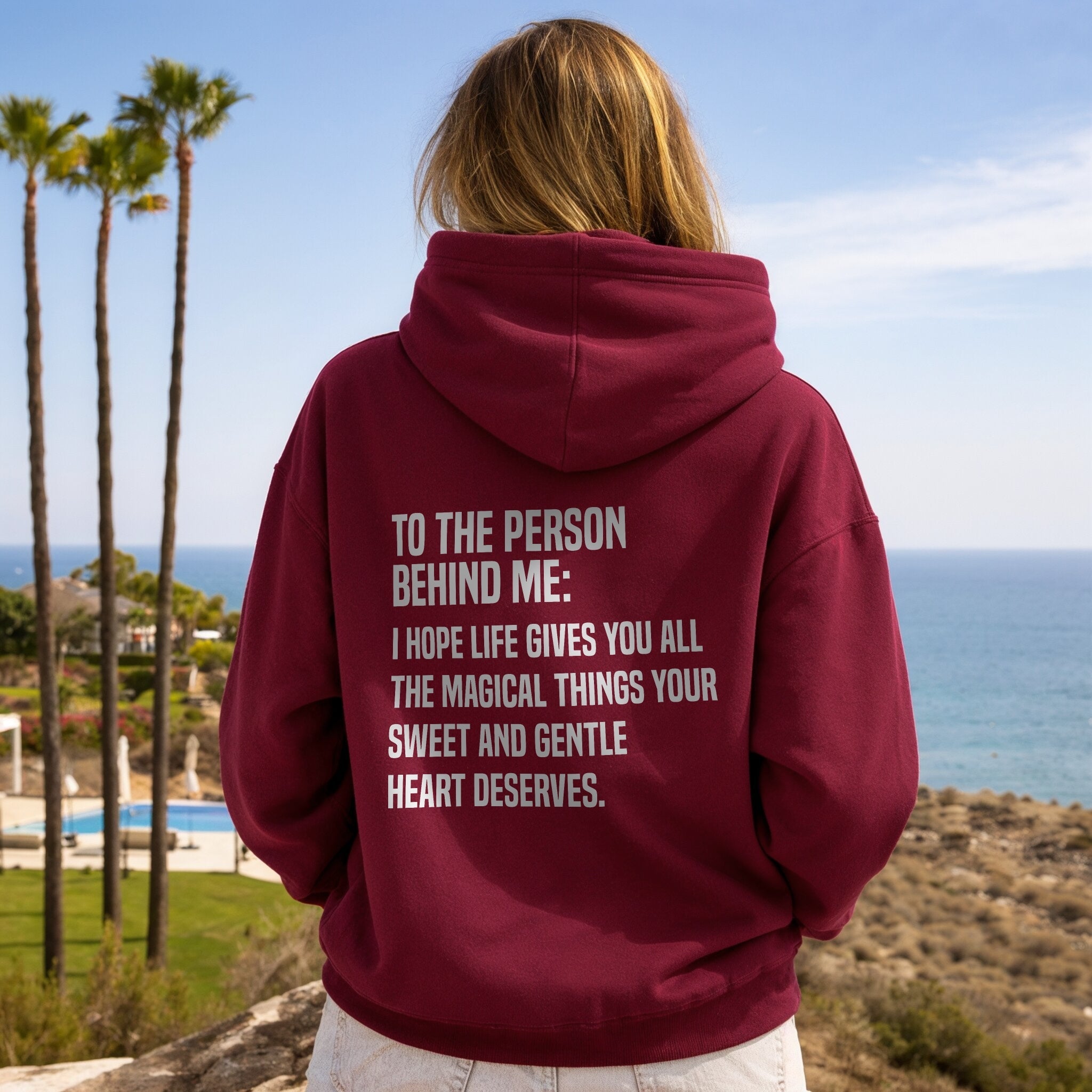 To The Person Behind Me Hoodie