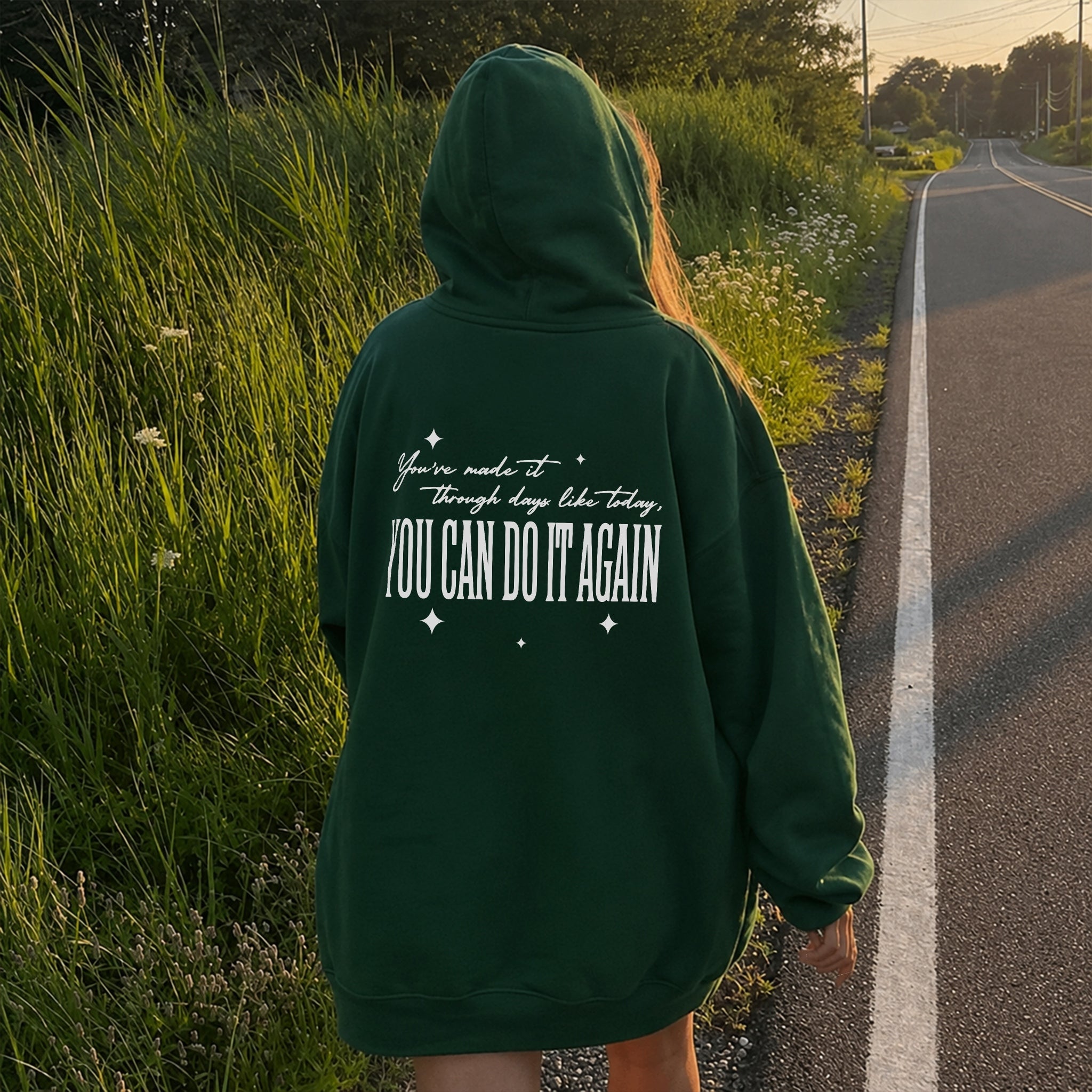 You Can Do It Again Hoodie - Forest Green back