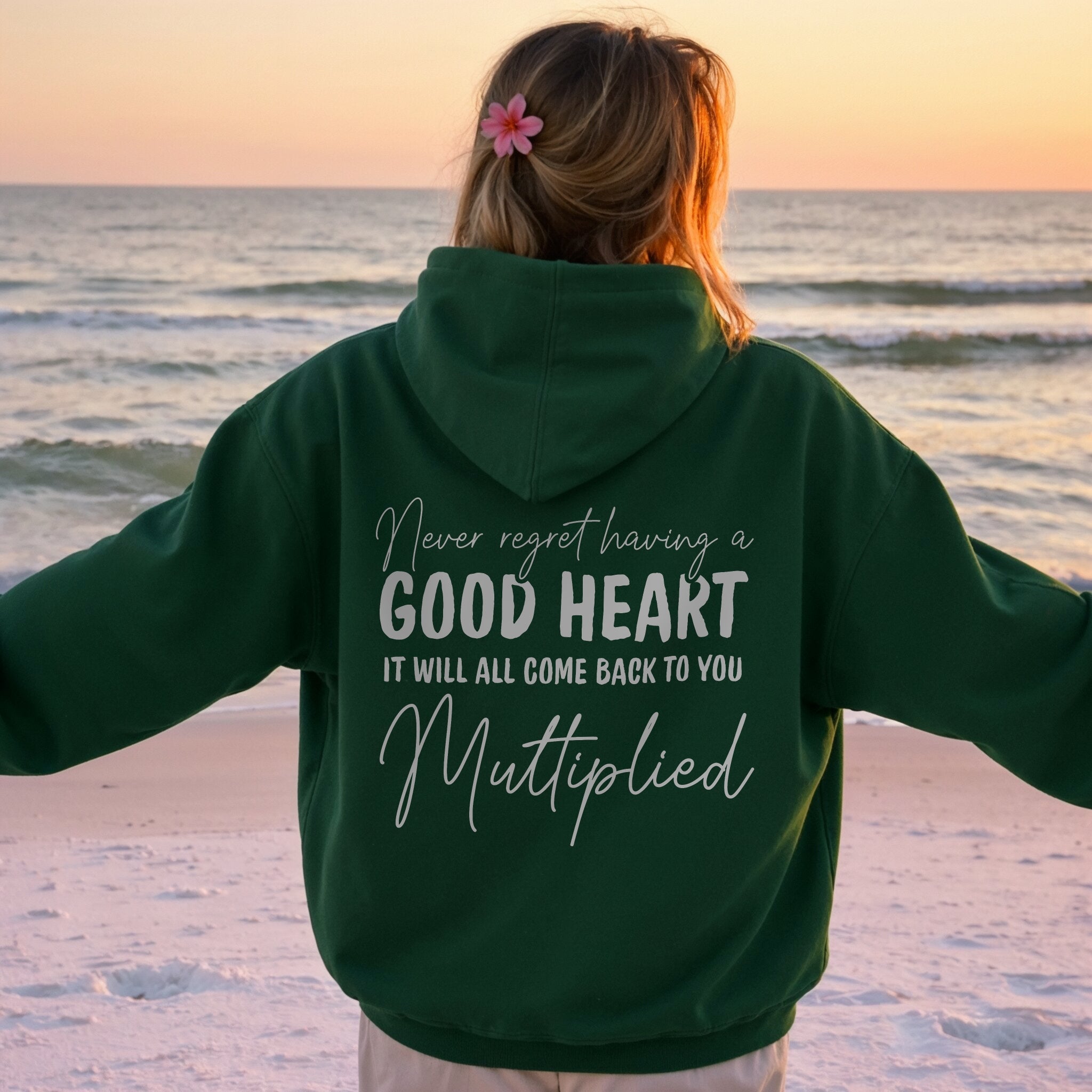Be The Good Hoodie - Forest Green Back