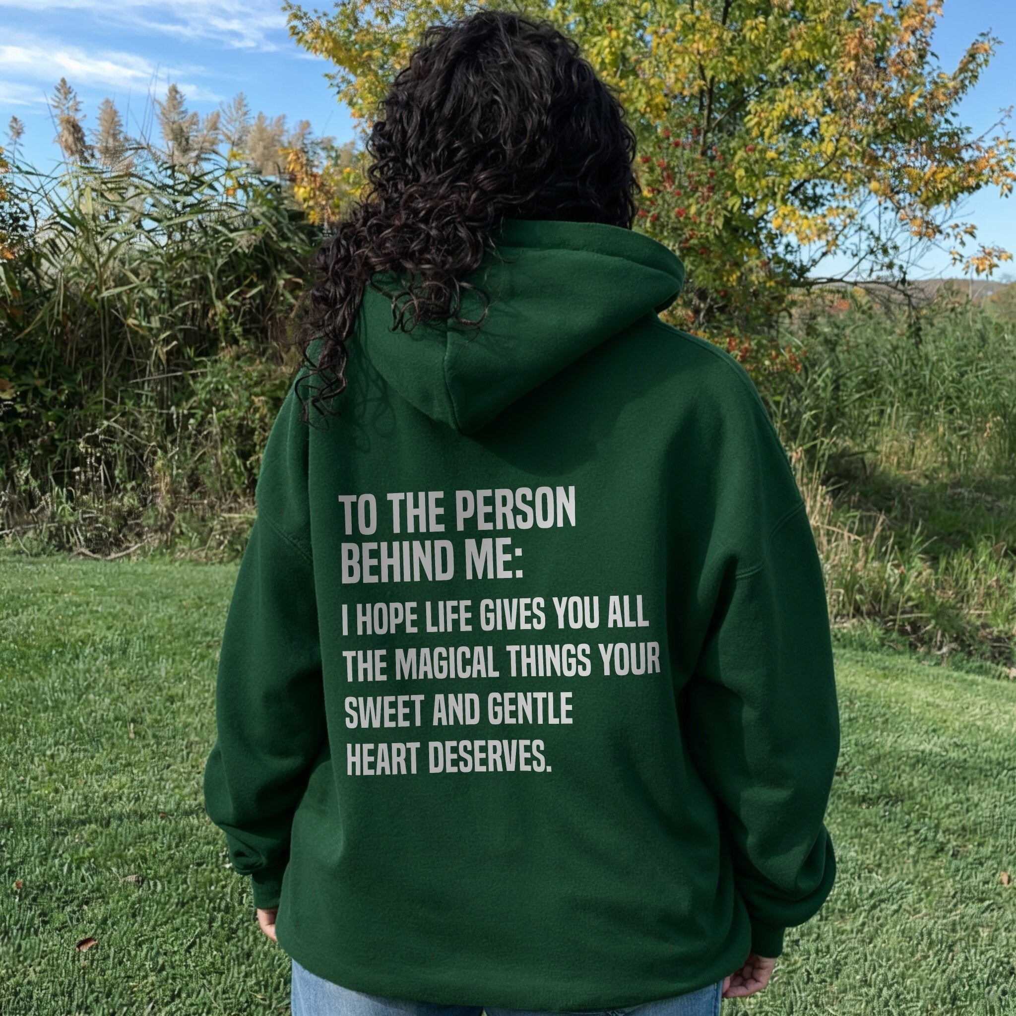 To The Person Behind Me Hoodie