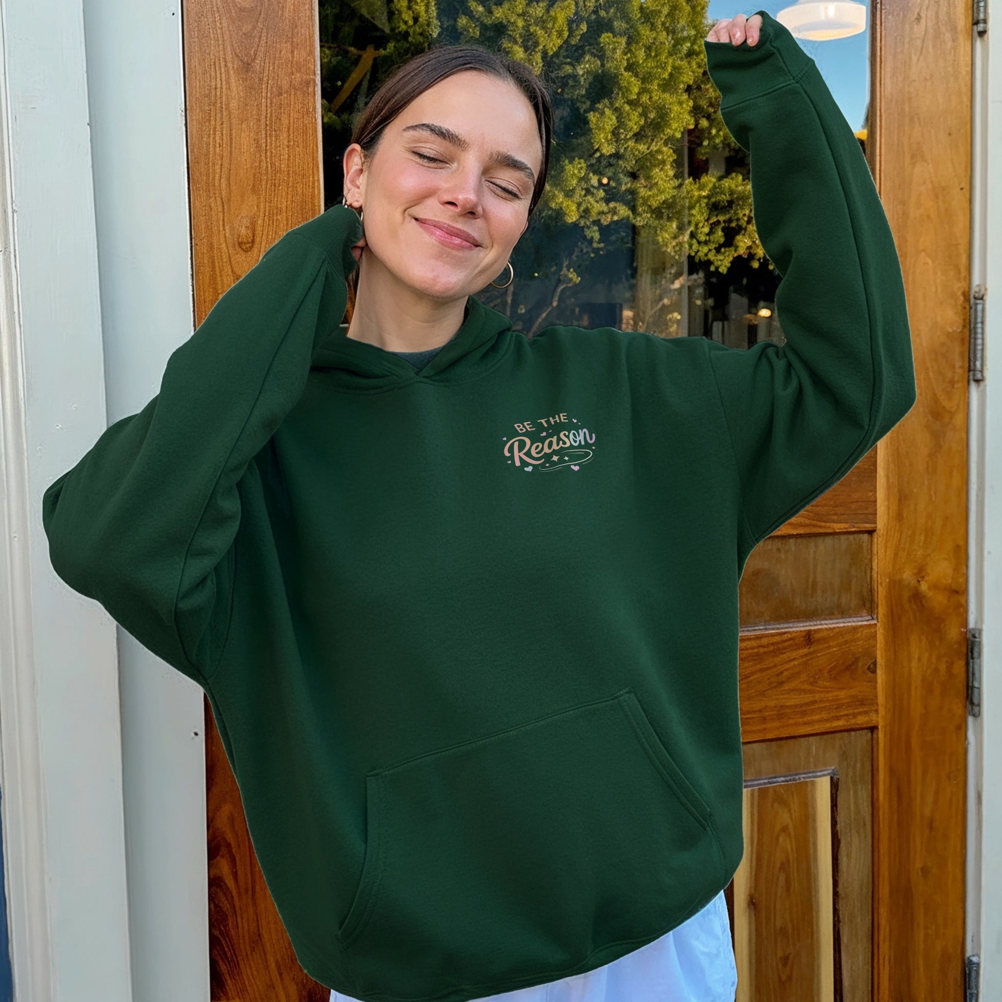 Be The Reason Hoodie