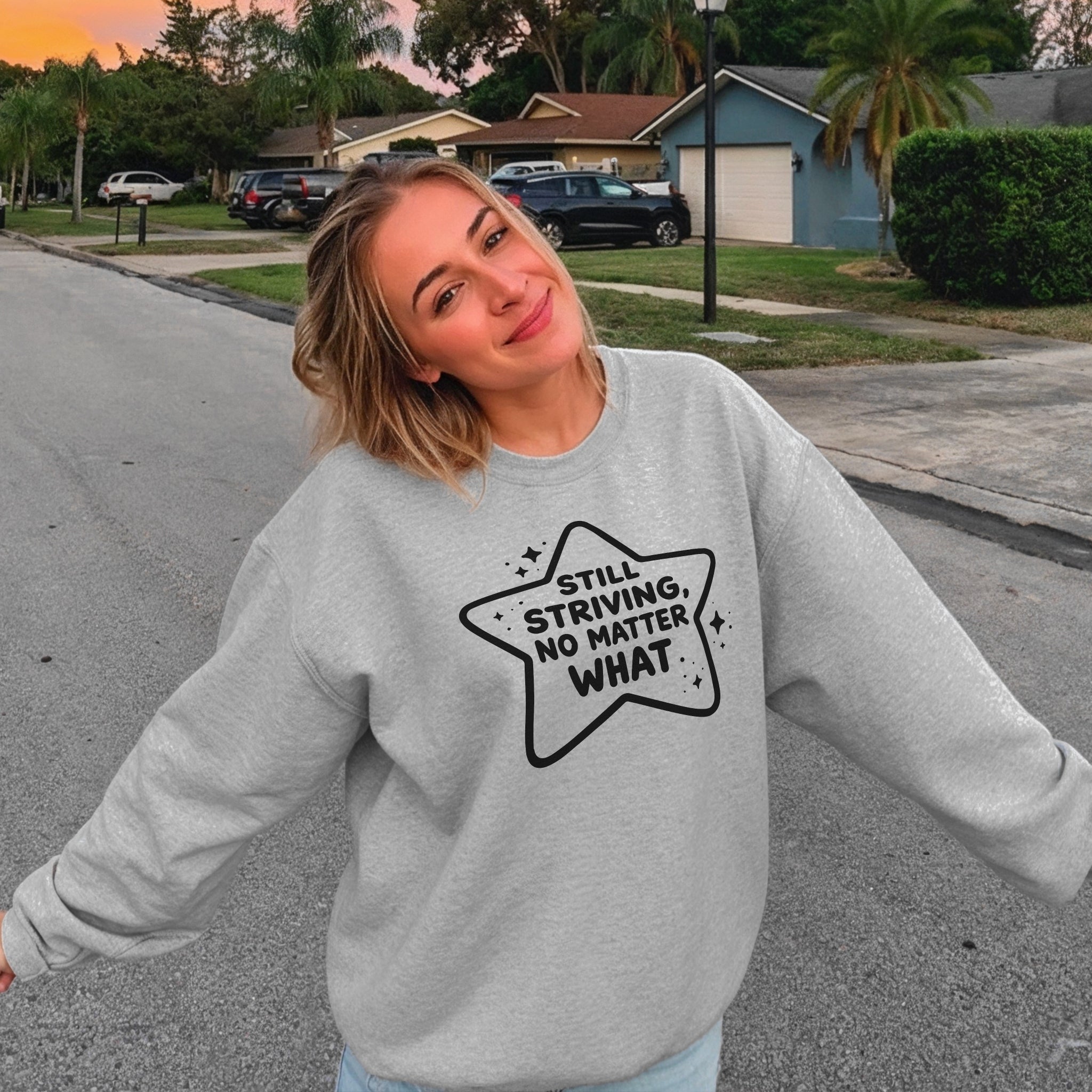 Still Striving Sweater