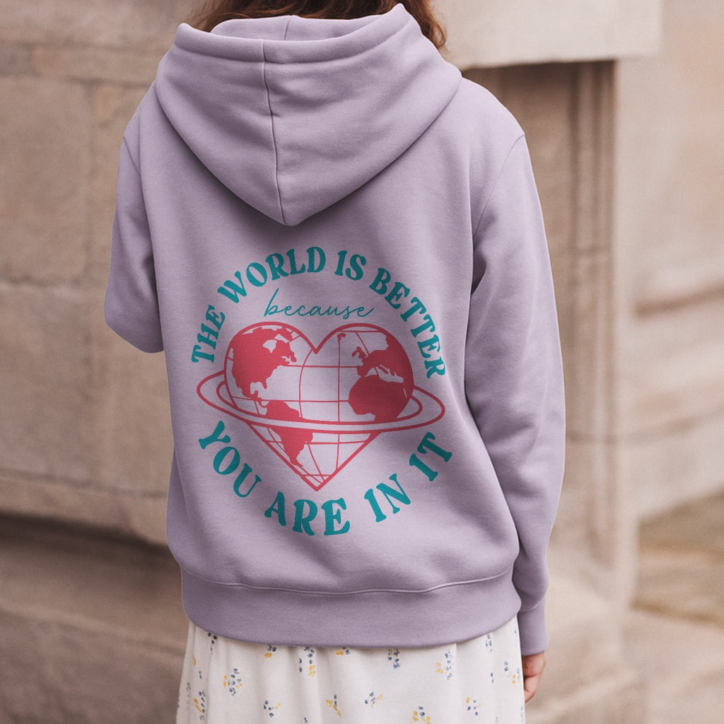 Better With You Hoodie