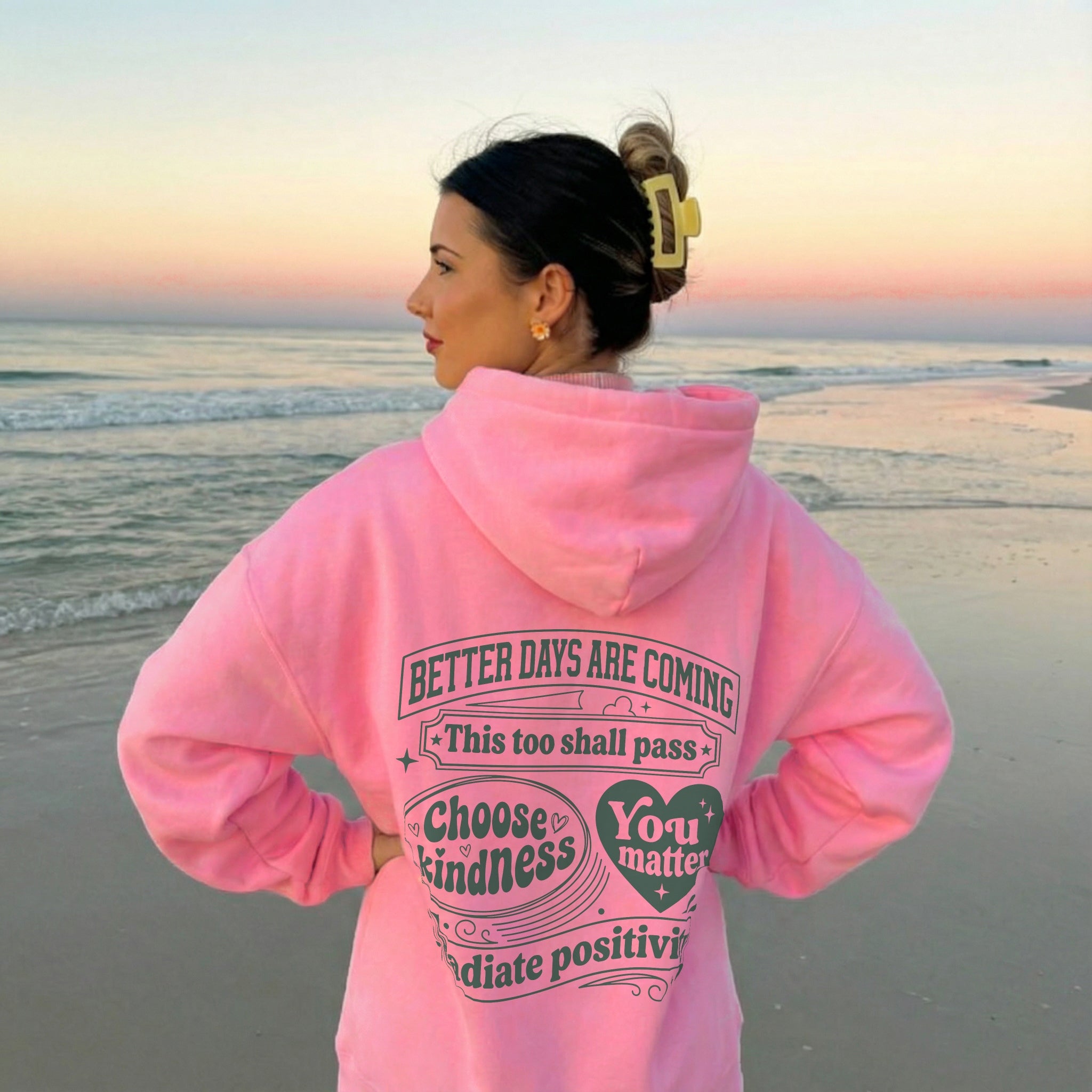 Better Days Hoodie