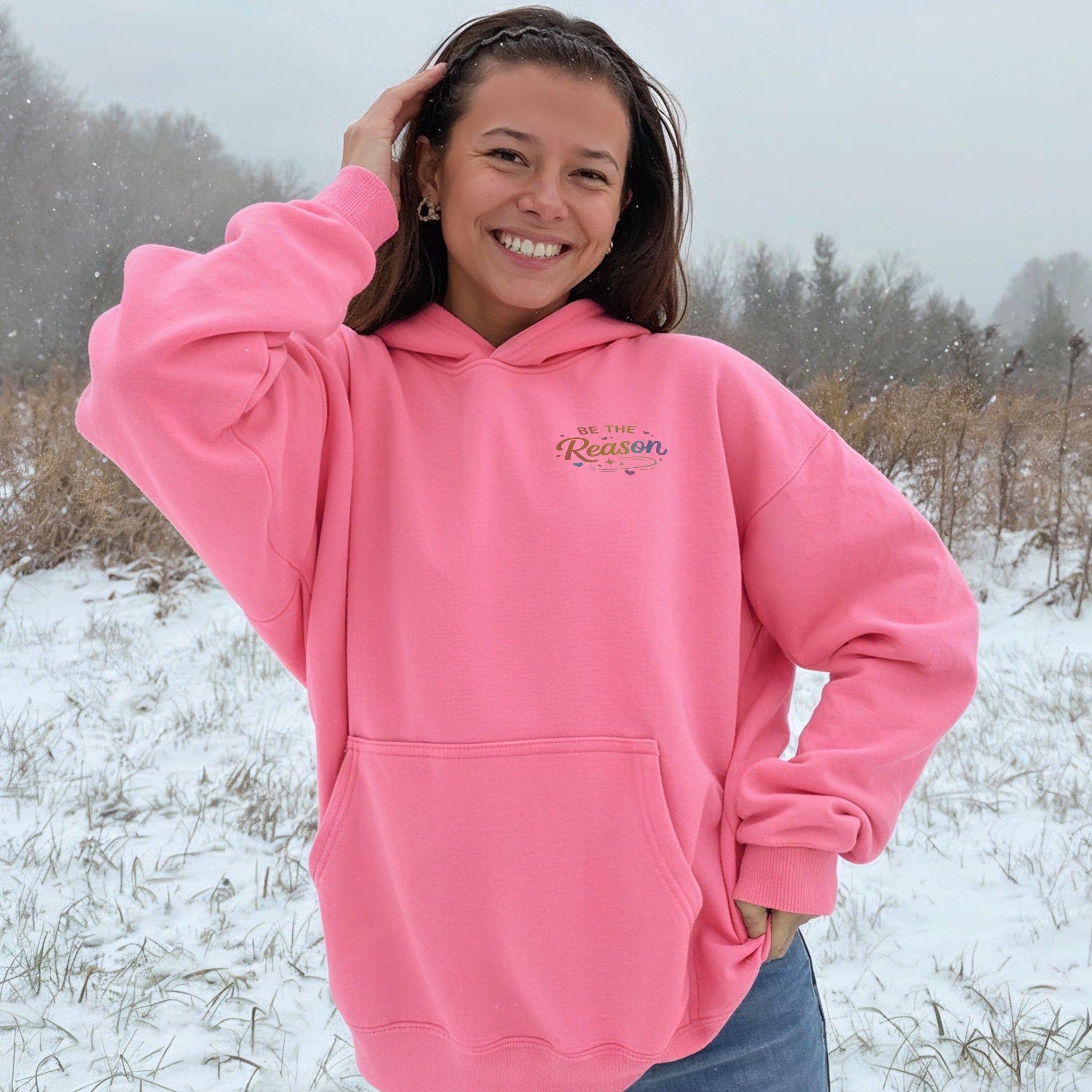 Be The Reason Hoodie