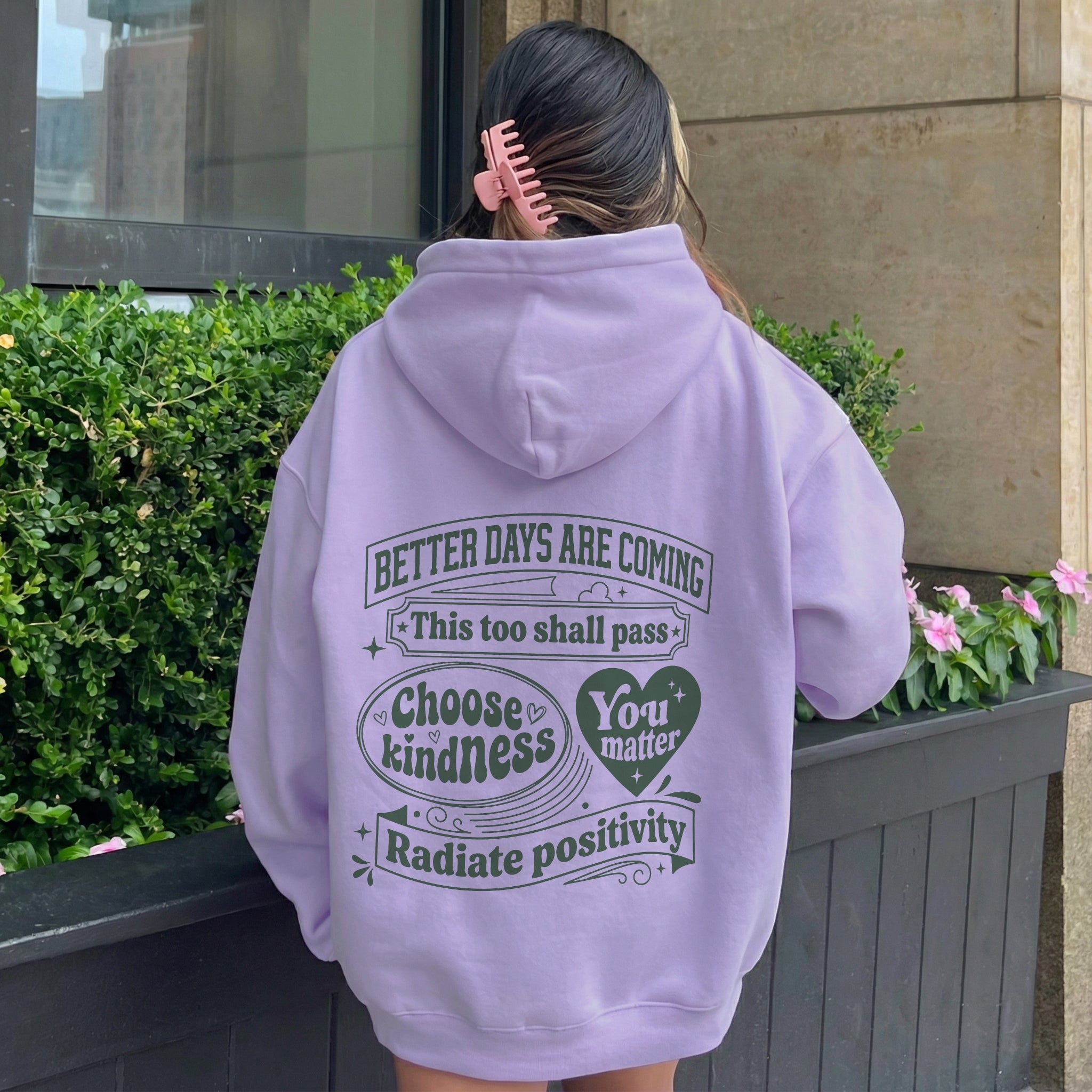 Better Days Hoodie