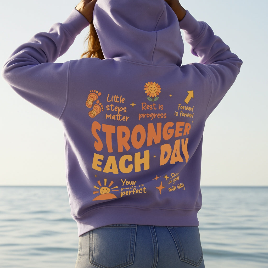 Stronger Each Day Hoodie