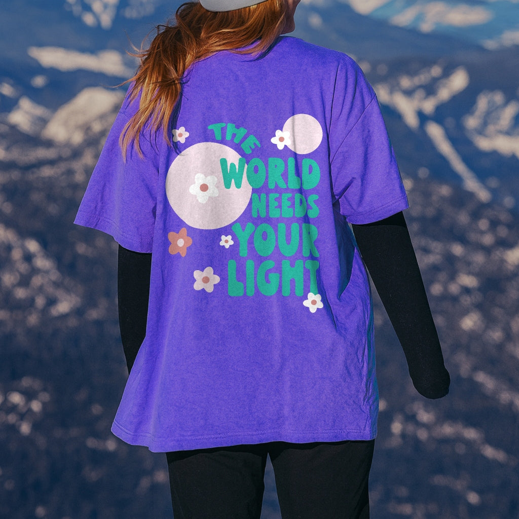 World Needs Your Light Tee