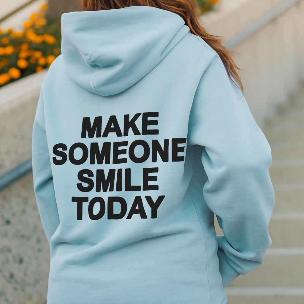 Make Someone Smile Hoodie