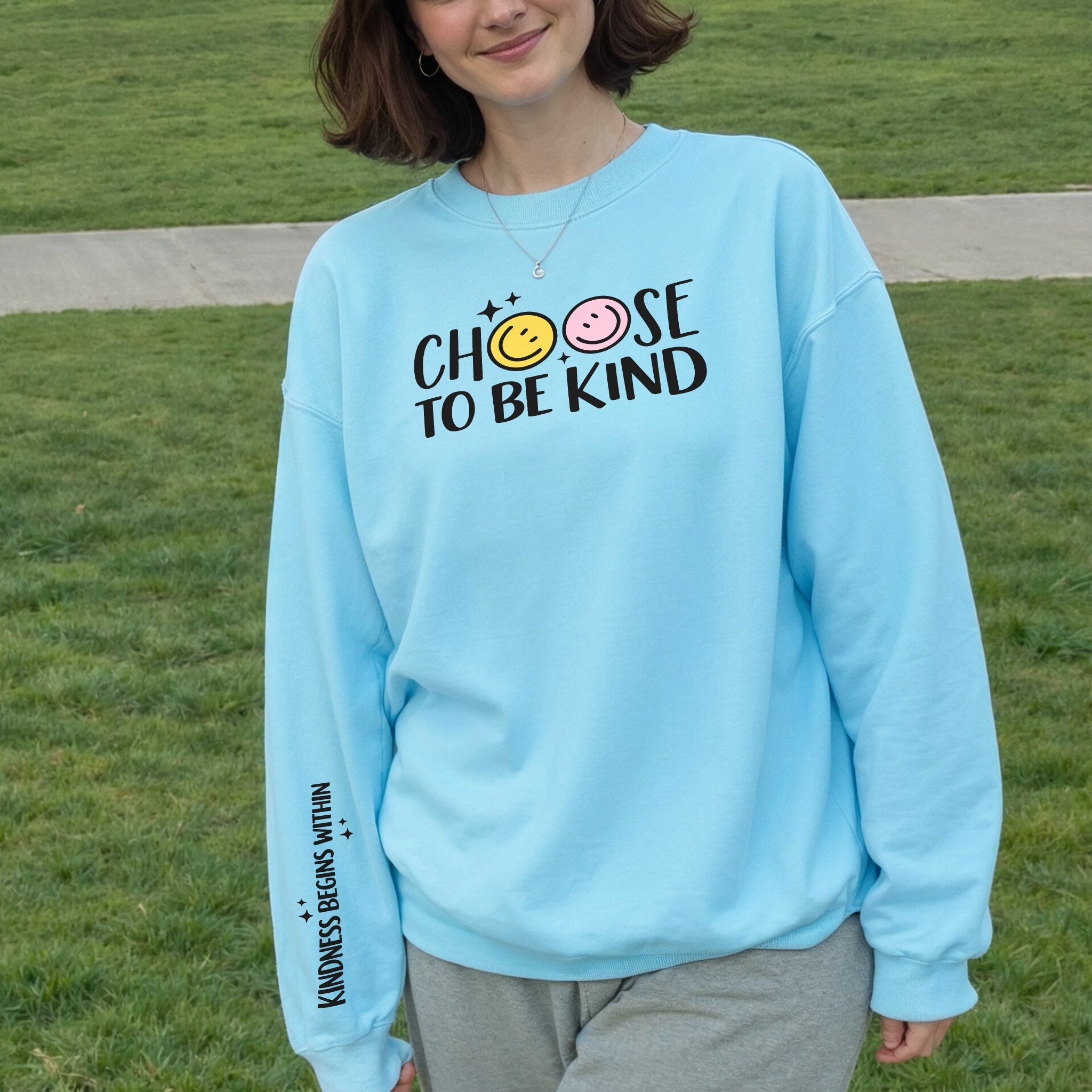 Choose to Be Kind Sweater