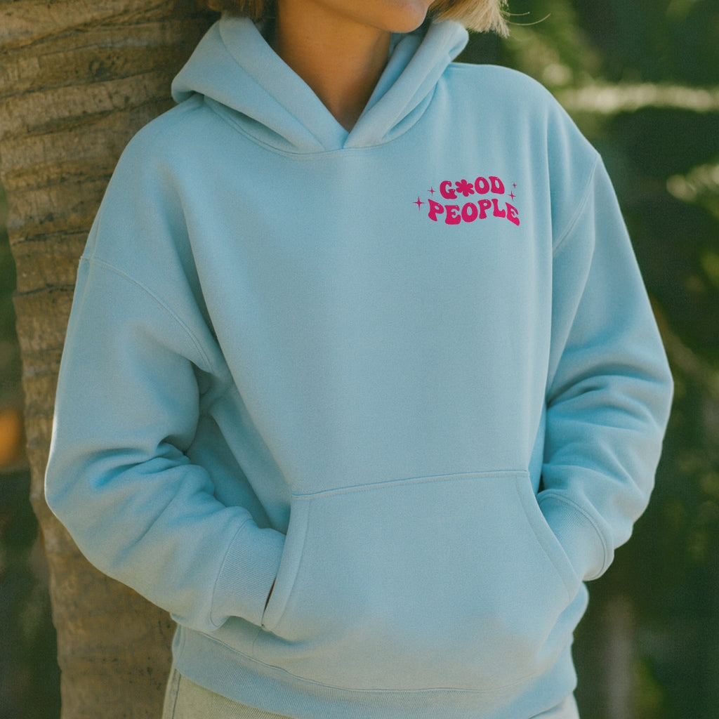 Believe in Good People Hoodie