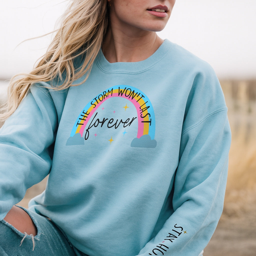 Storms Don’t Last Forever Sweater