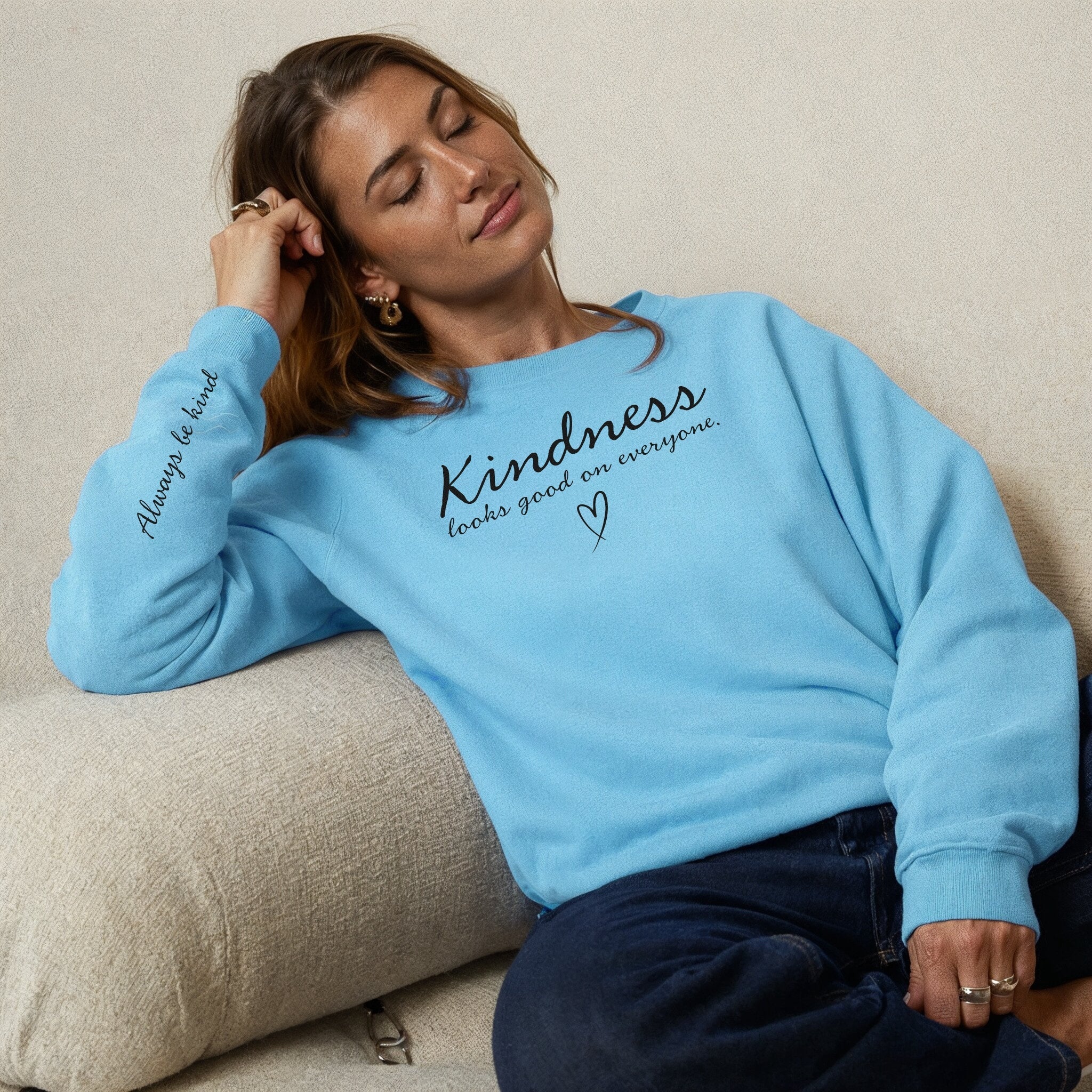 Kindness Looks Good on Everyone Sweater