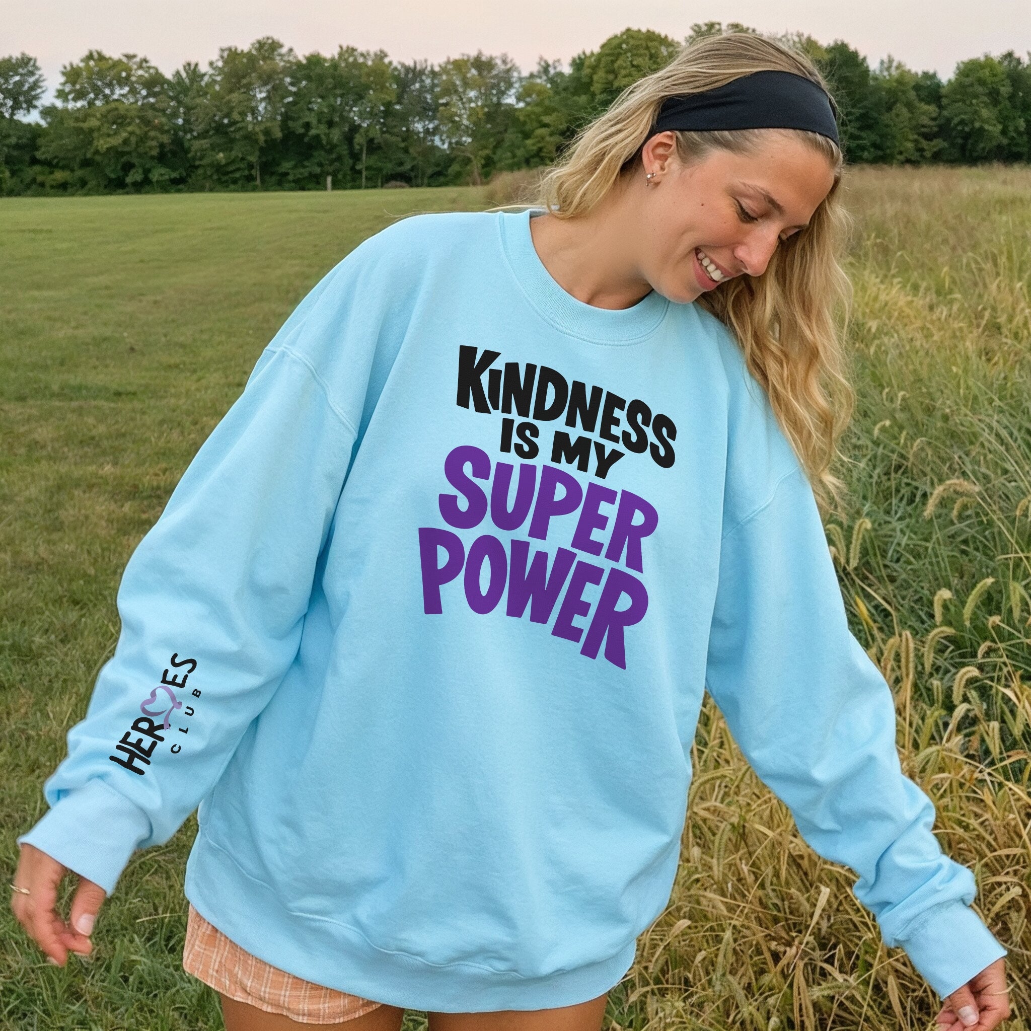 Kindness Is My Superpower Sweater