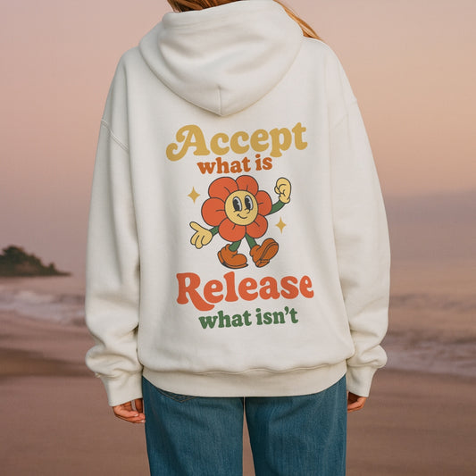 Accept & Release Hoodie