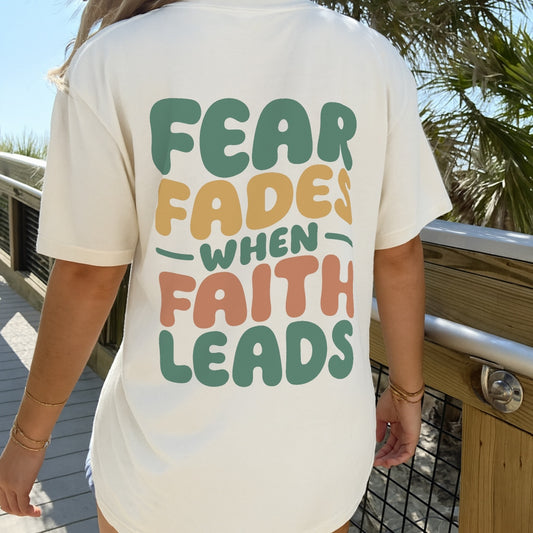 Faith Over Fear Tee
