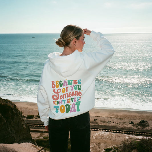 Because of You Hoodie