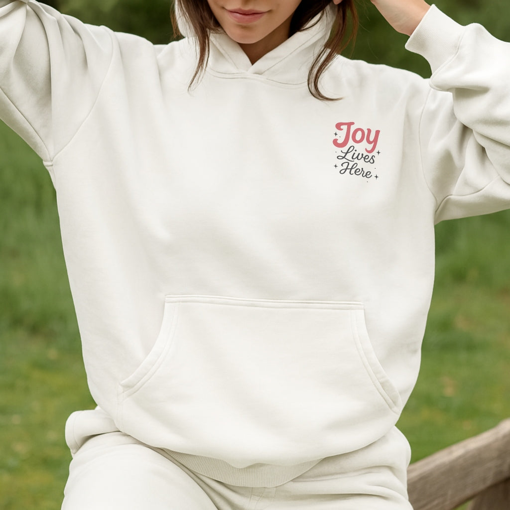 Joy Lives Here Hoodie