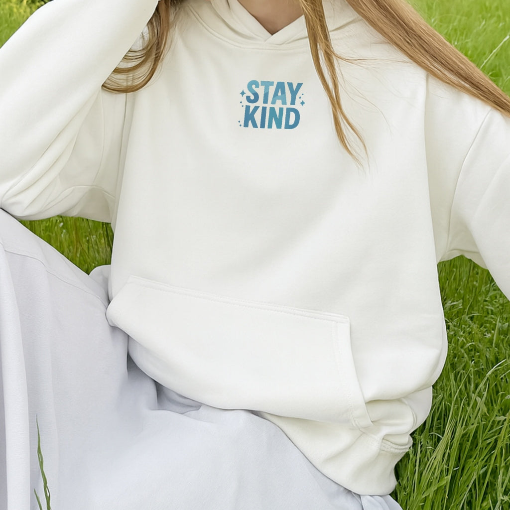 Stay Kind Hoodie