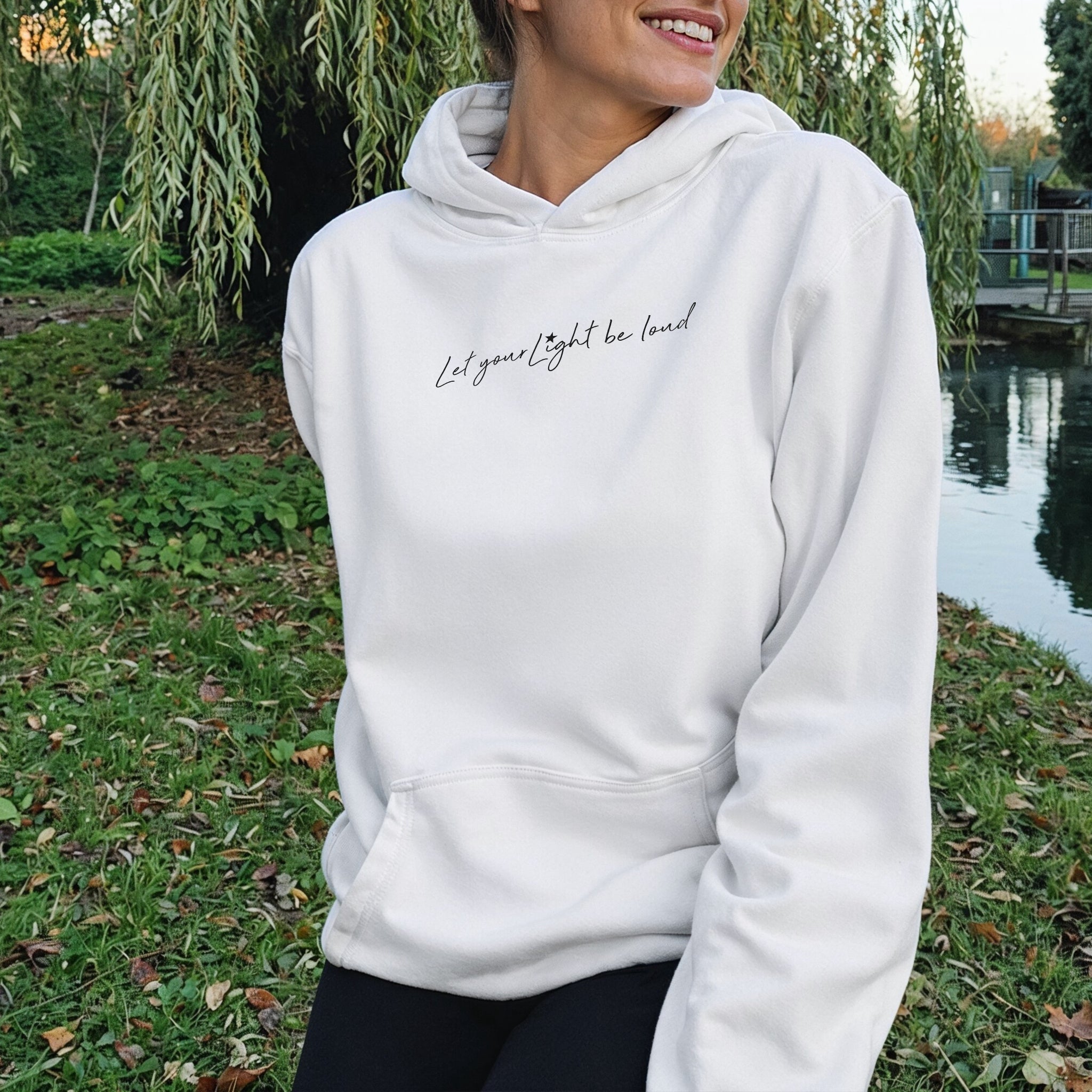 Let Your Light Be Loud Hoodie