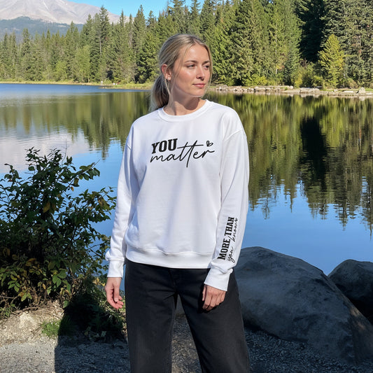 You Matter Sweater