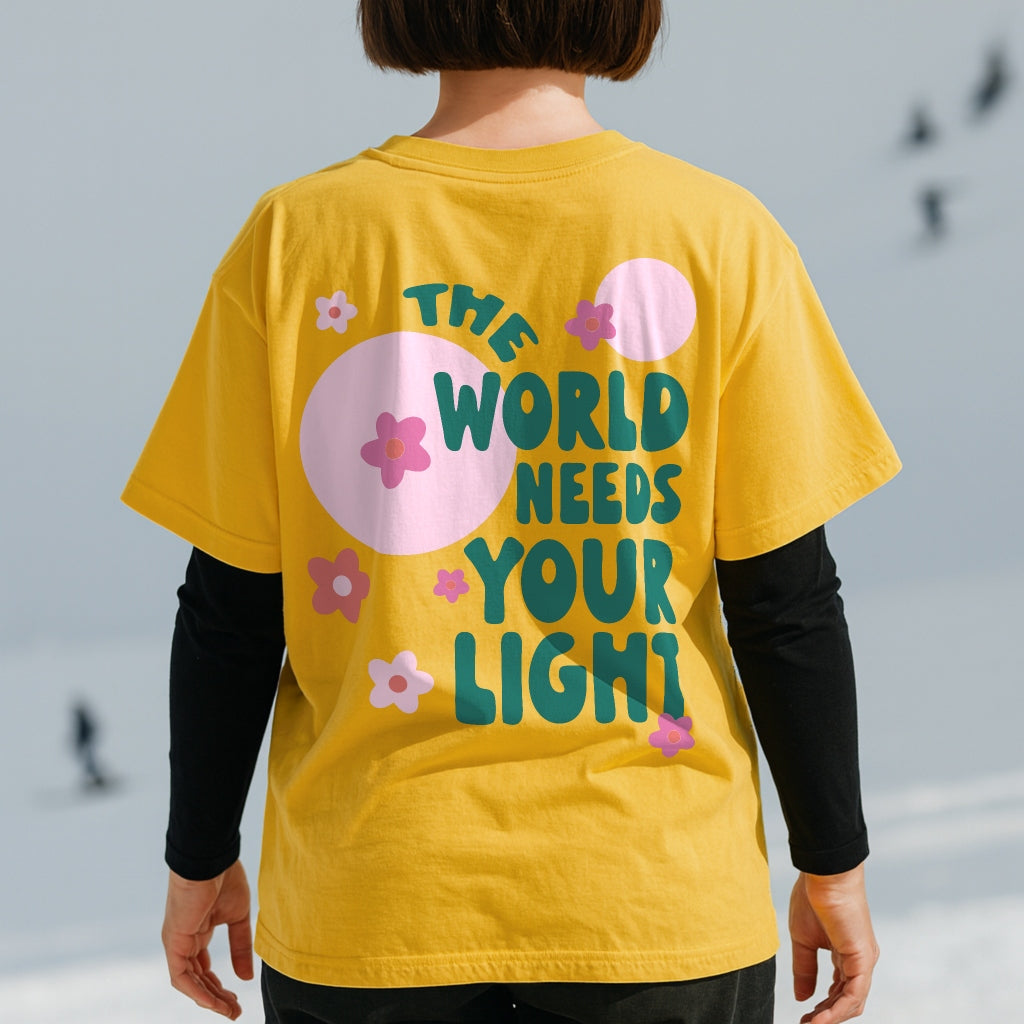World Needs Your Light Tee