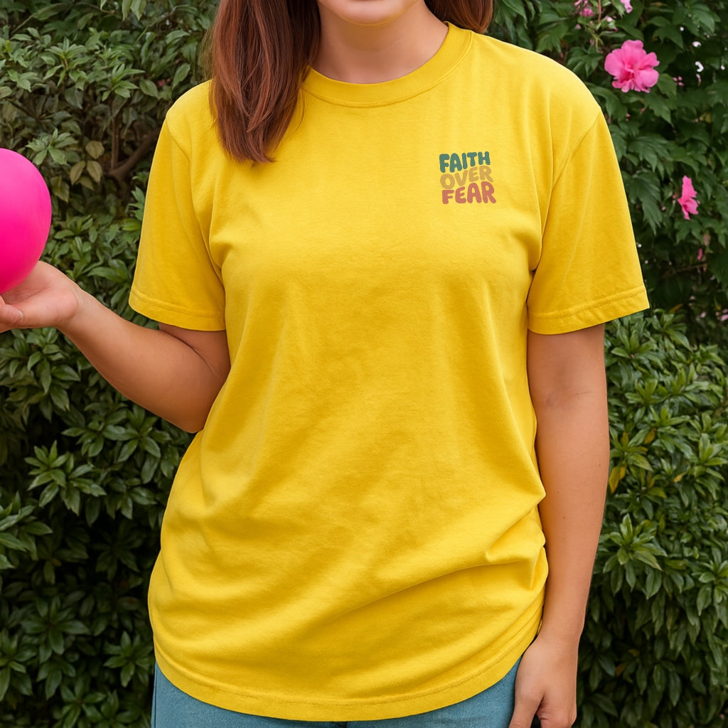 Faith Over Fear Tee