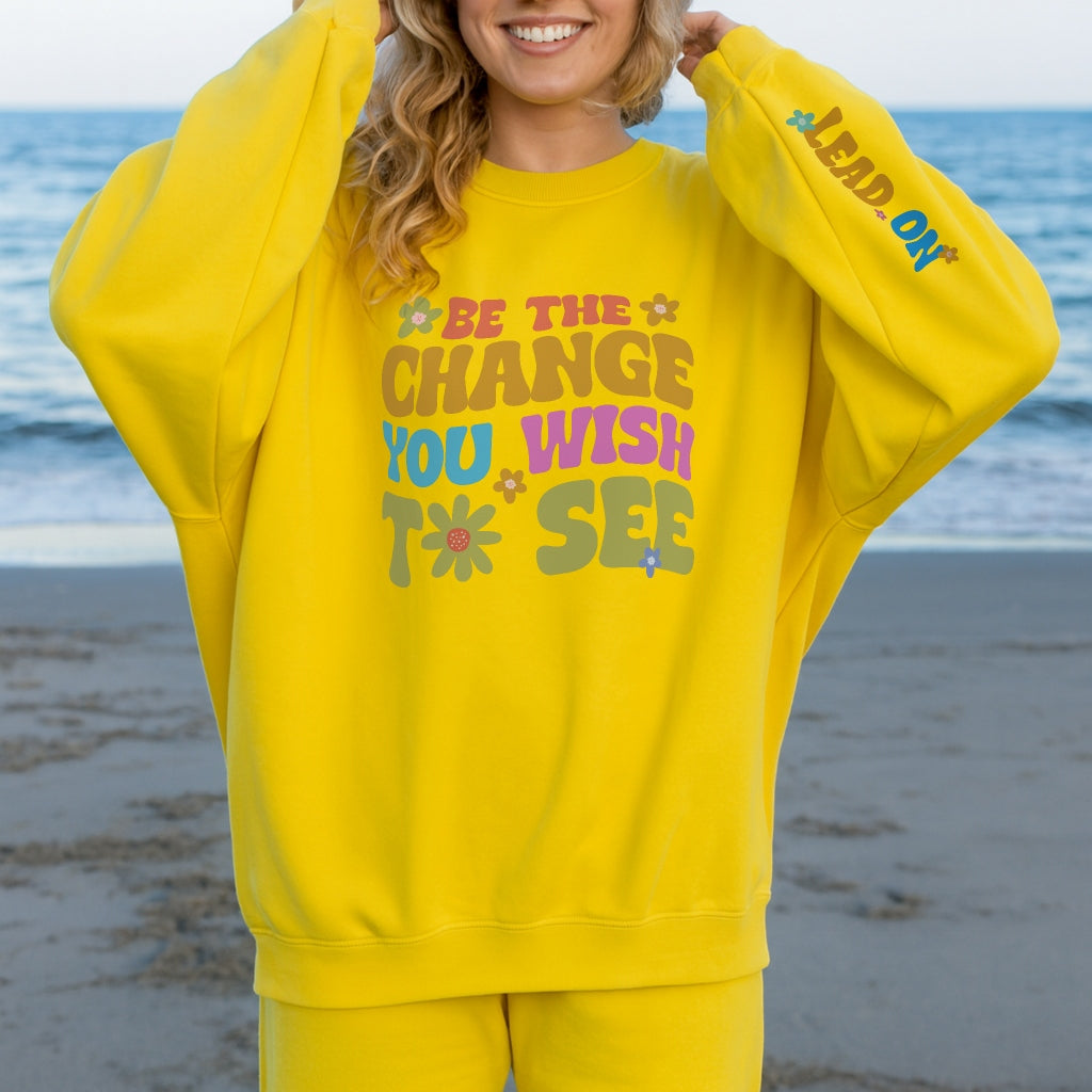 Be The Change Sweater
