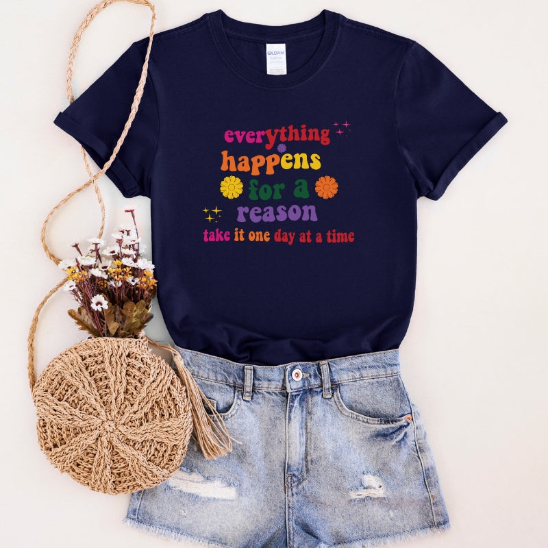 One Day At A Time T-Shirt