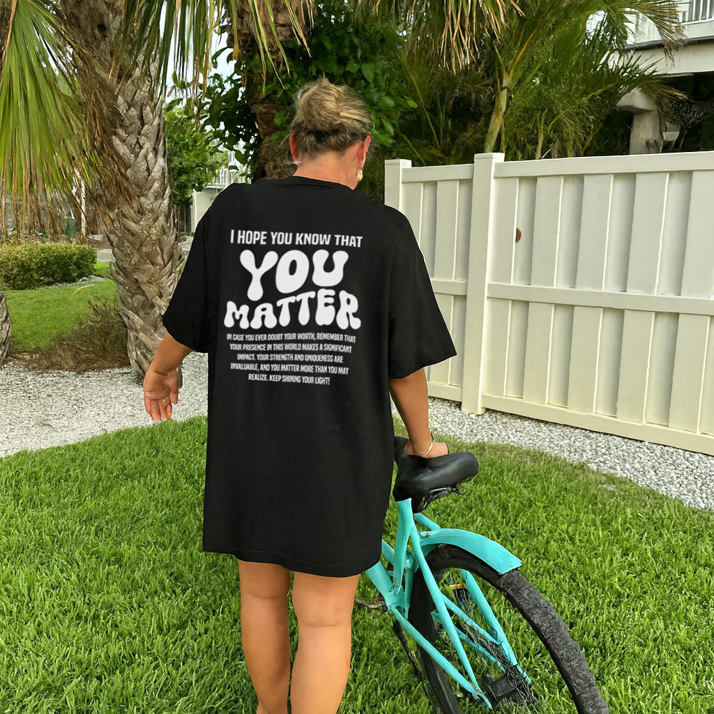You Matter Tee