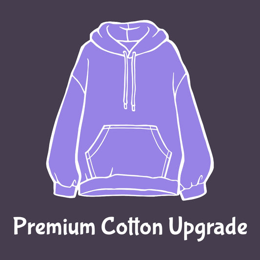 Premium Cotton Upgrade +3