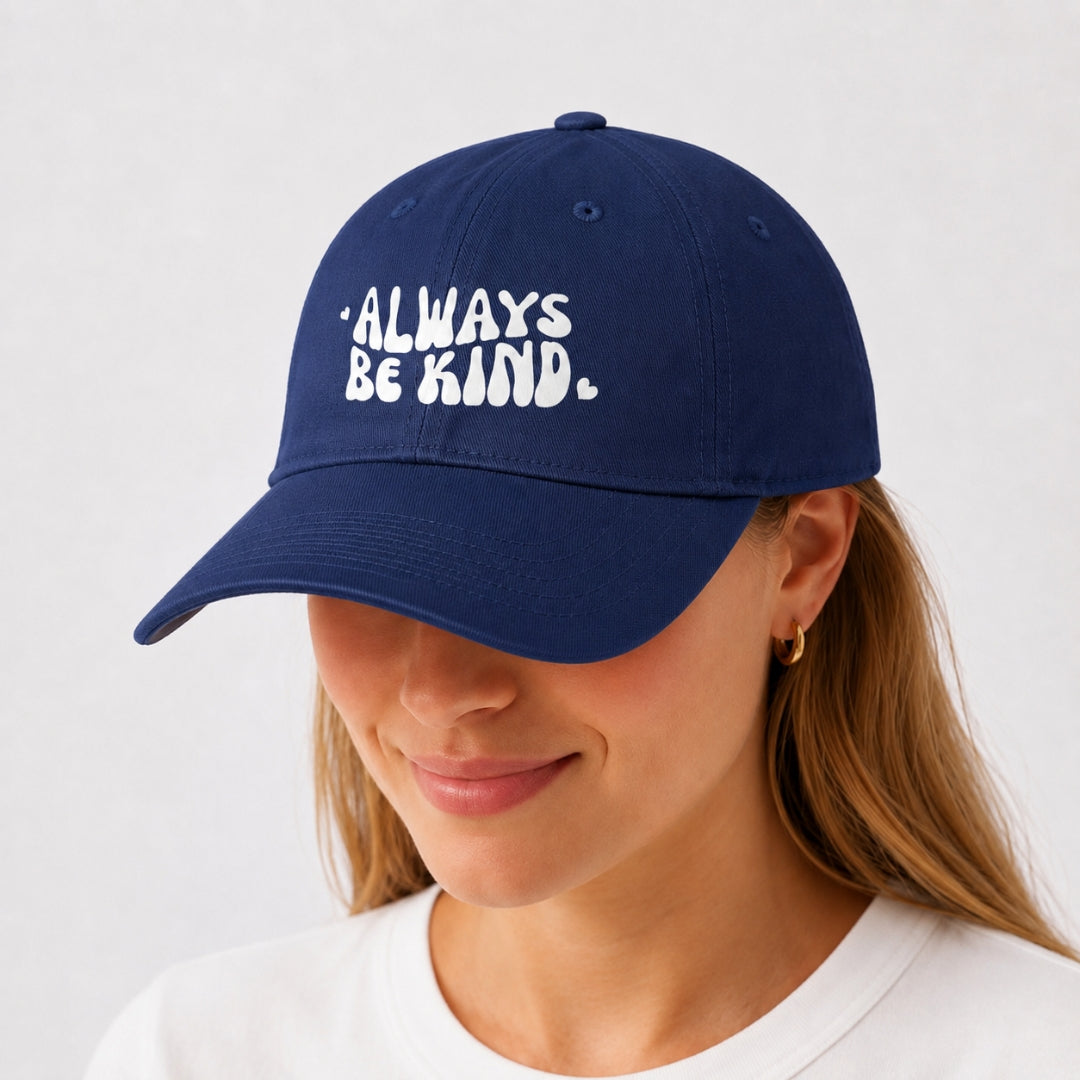 Always Be Kind Hat