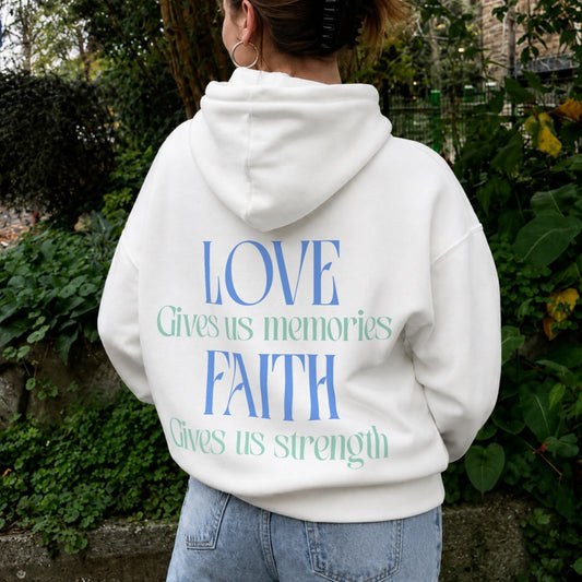 Love & Faith Hoodie - White Back