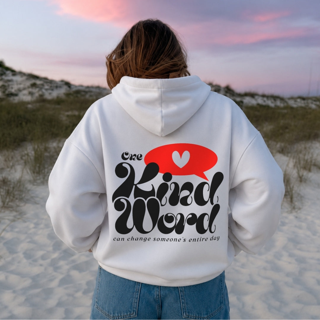 One Kind Word Hoodie - White Back