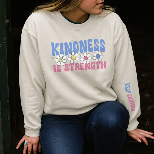Kindness Is Strength Sweater