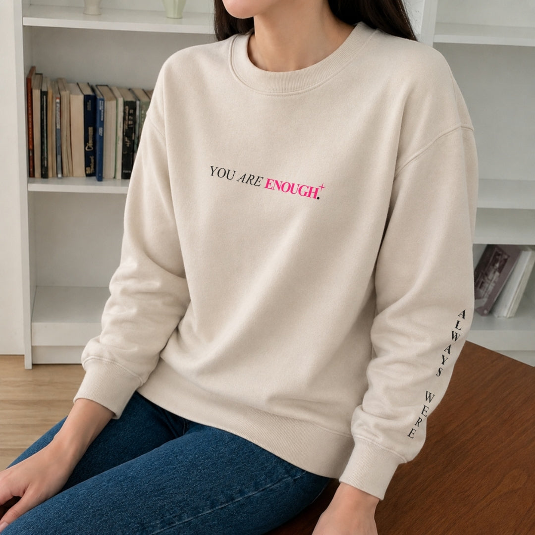 You Are Enough Sweater - Warm Sand Front