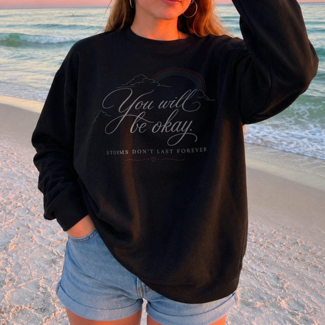You Will Be Okay Sweater - Black Front