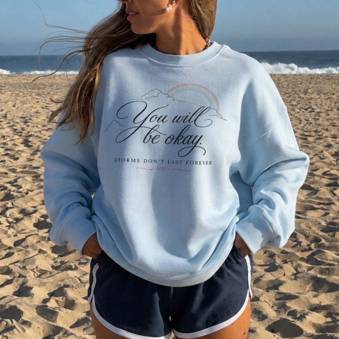 You Will Be Okay Sweater - Light Blue Front
