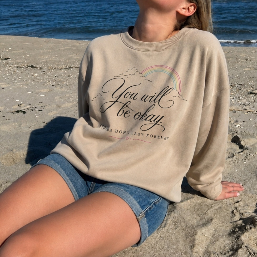 You Will Be Okay Sweater - Warm Sand Front